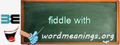 WordMeaning blackboard for fiddle with